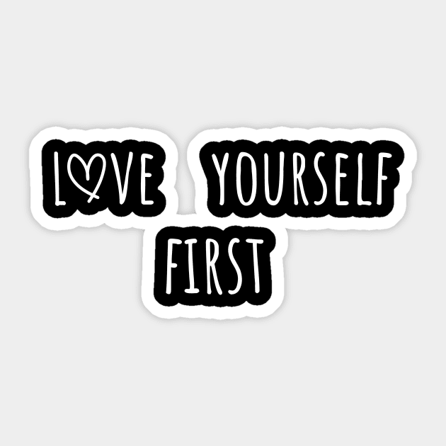 Love Yourself First Positive Mindset Sticker by SimpleTeez